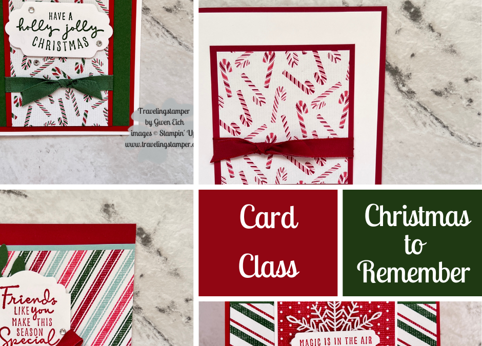 Christmas to Remember Card Class