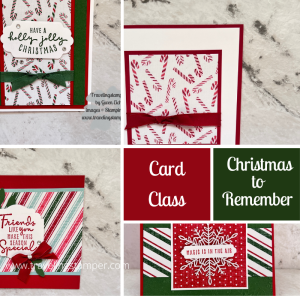 Join me either in person in Cedar Falls Ia or via Zoom as we make 8 cards using the Christmas to Remember stamp set.