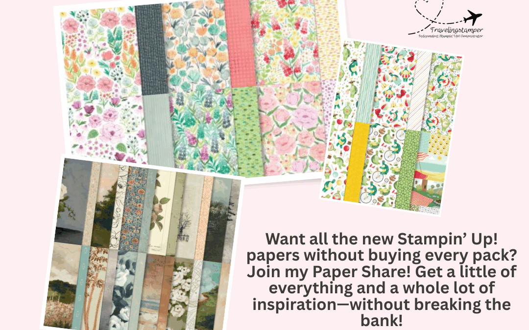 2025 Stampin’ Up! Paper Share –  Explore an Exciting Mix of New DSP