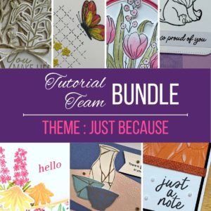 Just Because Tutorial Bundle