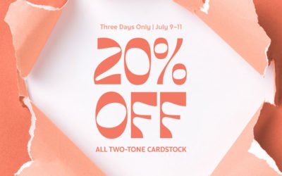 3-Day Amazing Stampin’ Up! Sale – Save 20% on Two-Tone Cardstock
