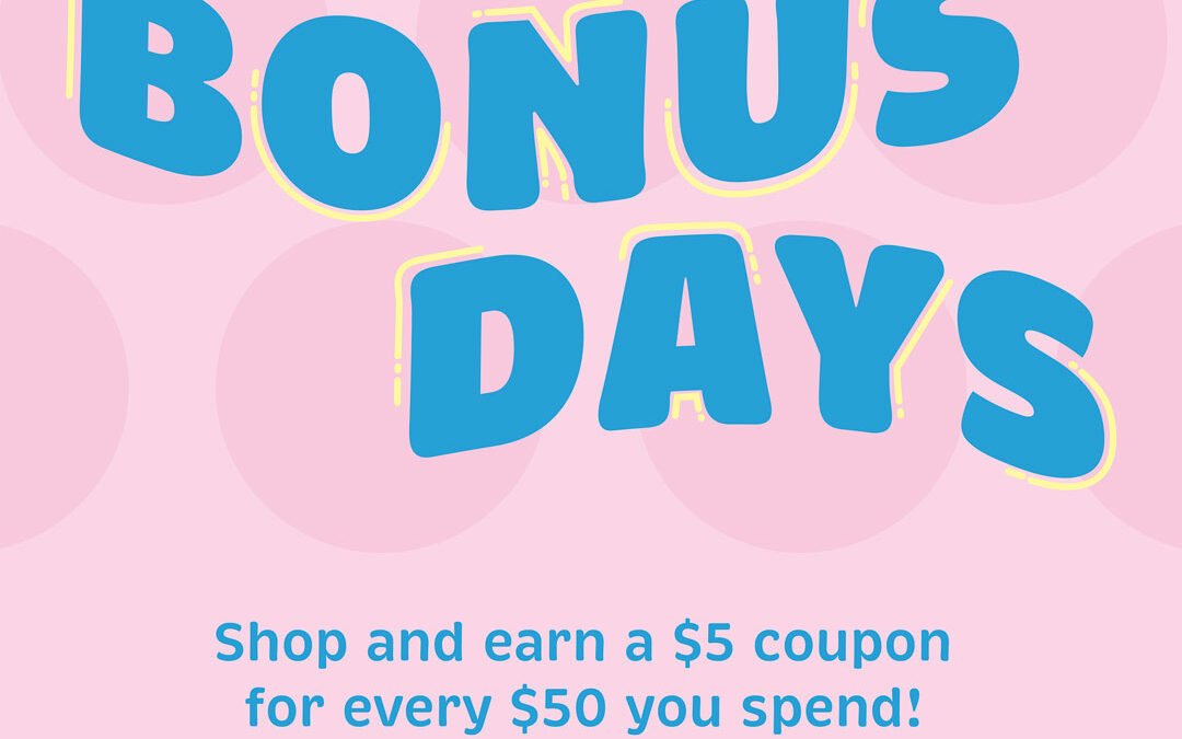Stampin’ Up! Bonus Days Are Back: Start Earning Now